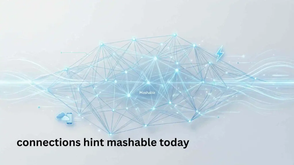 Unlocking the Power of Connections: A Deep Dive into Connections Hint Mashable