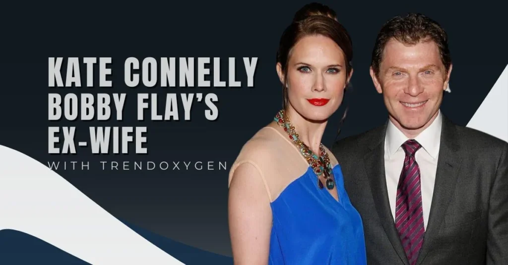 Kate Connelly: TV Host, Former Model, and Bobby Flay’s Ex-Wife